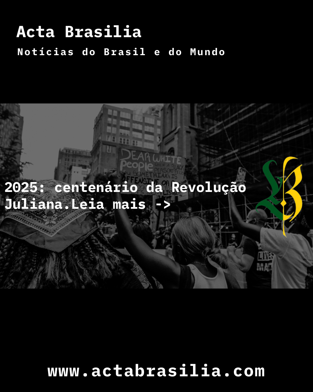 2025: centenário da Revolução Juliana