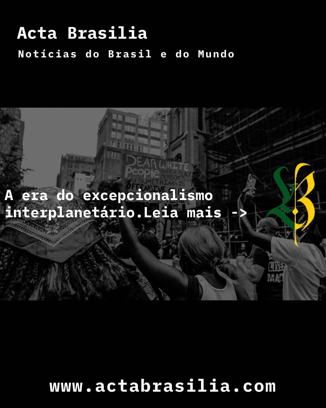 A era do excepcionalismo interplanetário