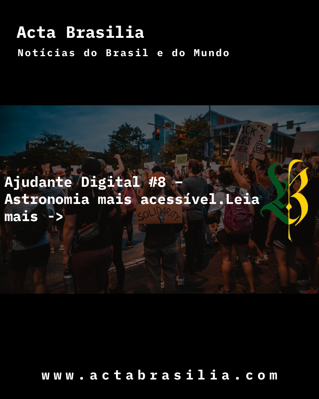 Ajudante Digital #8 – Astronomia mais acessível