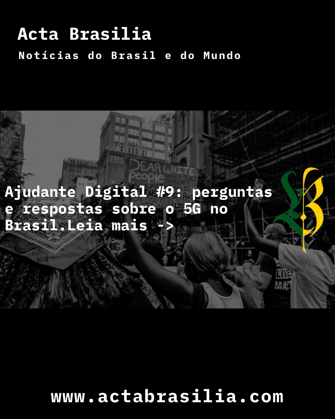 Ajudante Digital #9: perguntas e respostas sobre o 5G no Brasil