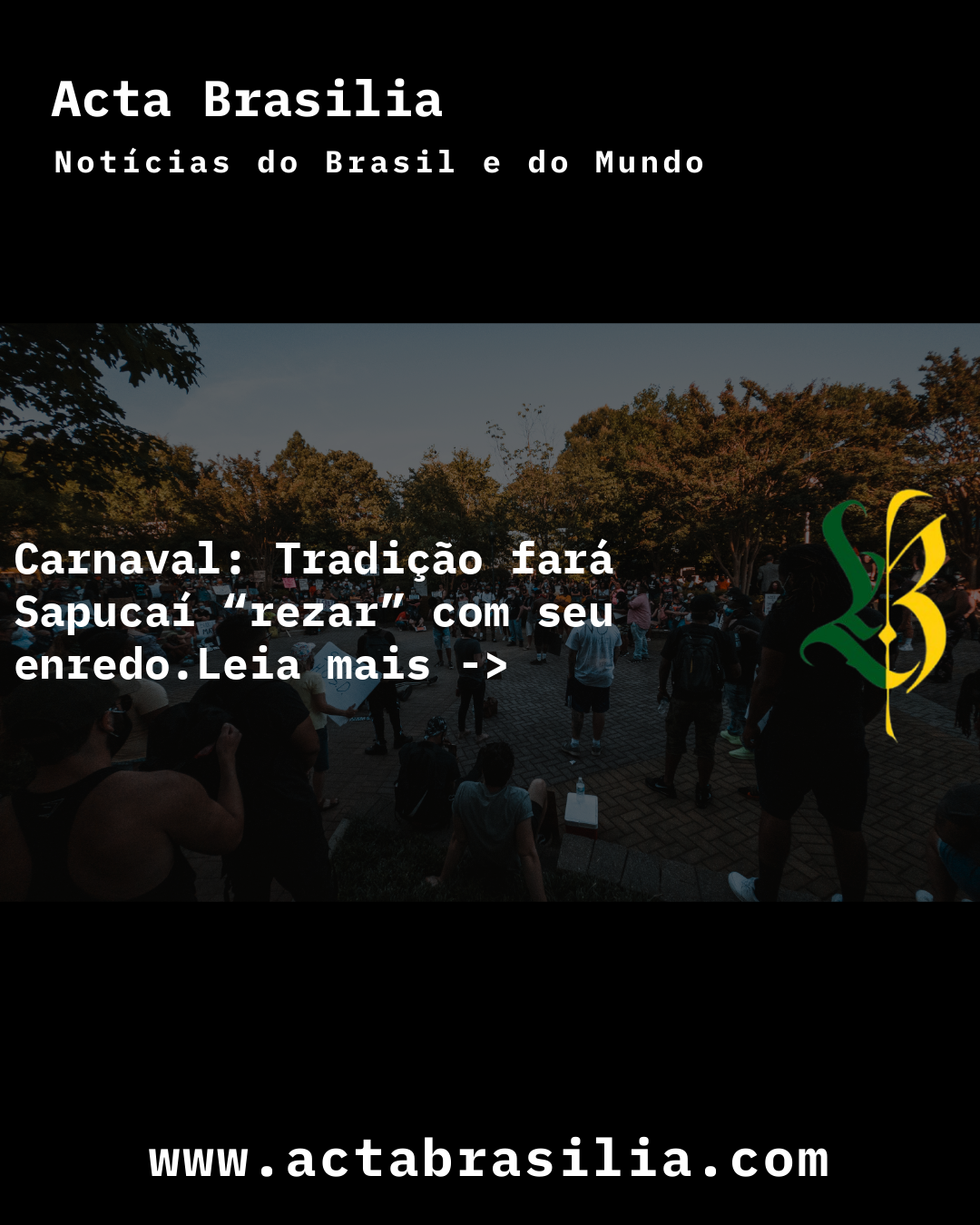 Carnaval: Tradição fará Sapucaí “rezar” com seu enredo