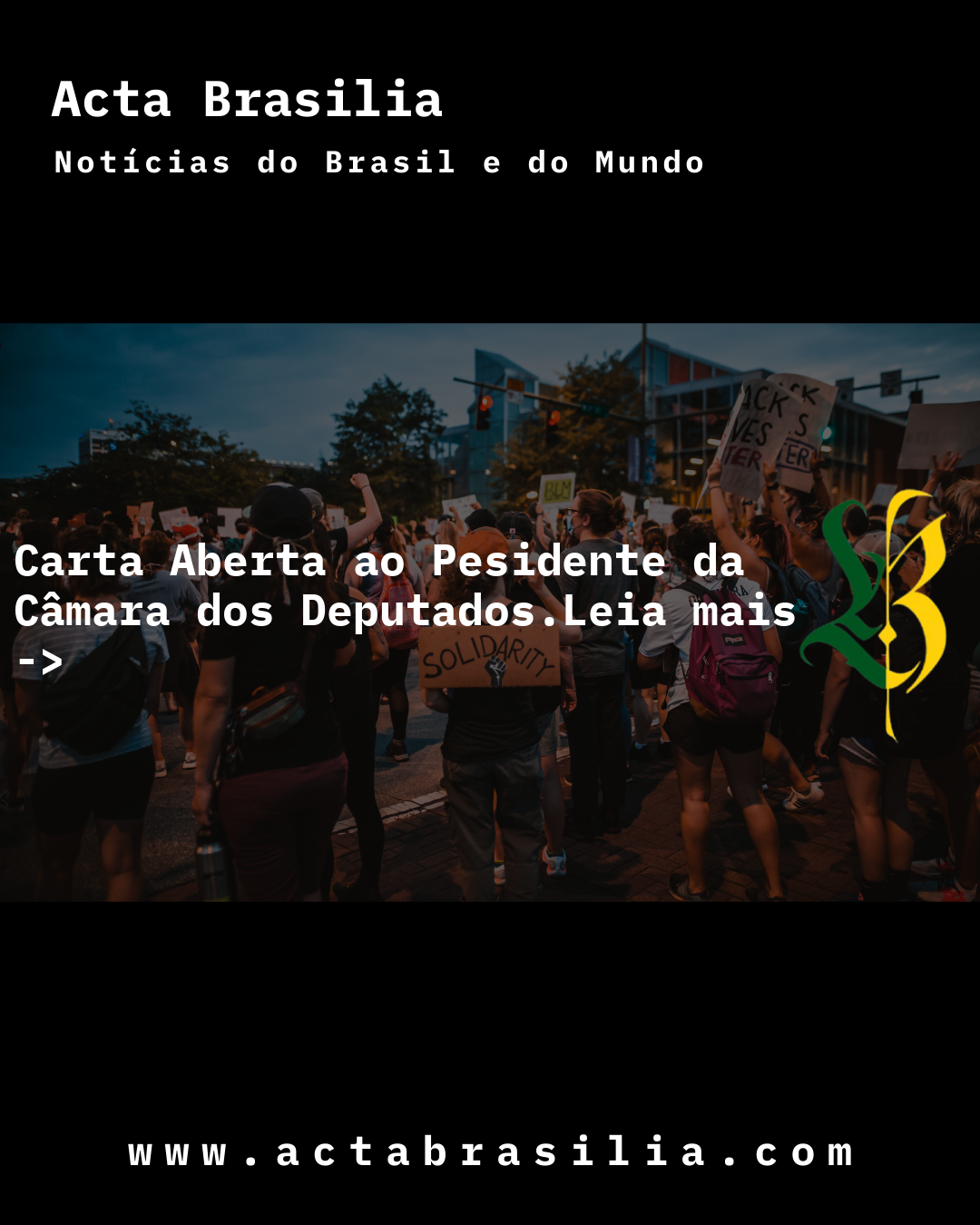 Carta Aberta ao Pesidente da Câmara dos Deputados