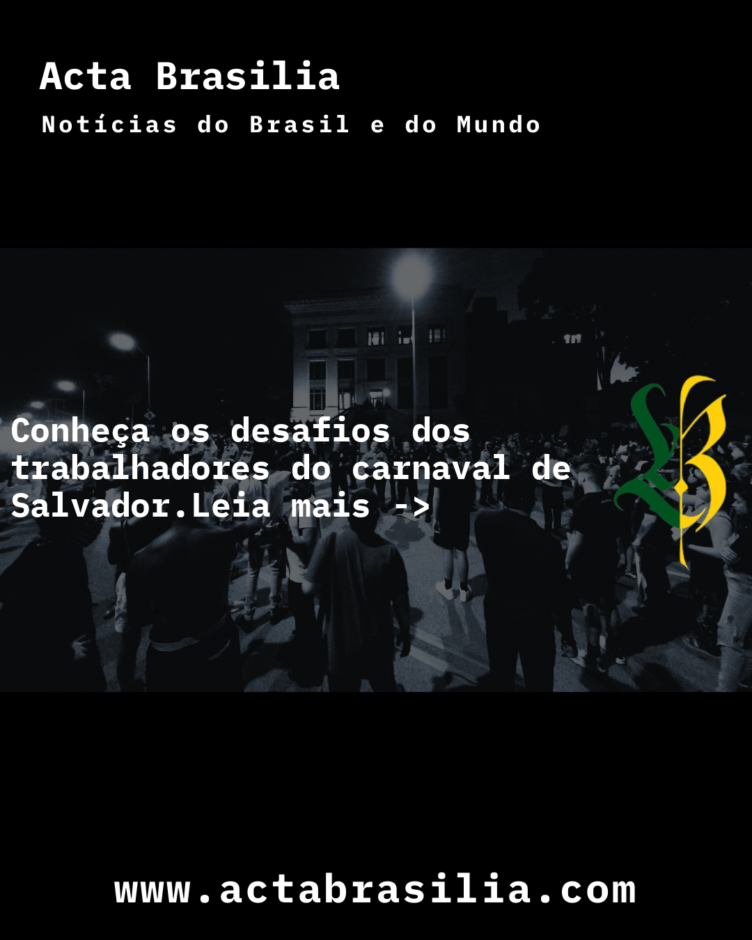 Conheça os desafios dos trabalhadores do carnaval de Salvador