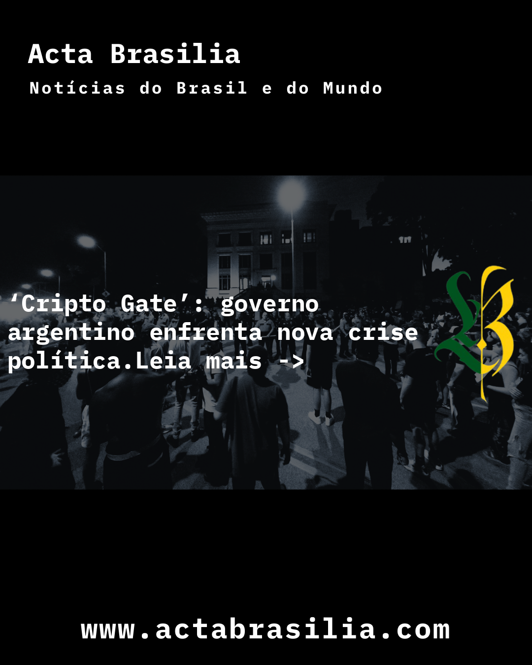 ‘Cripto Gate’: governo argentino enfrenta nova crise política