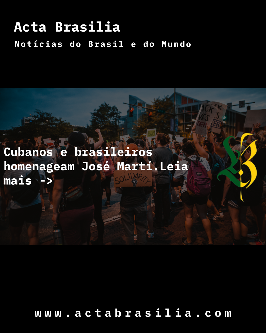 Cubanos e brasileiros homenageam José Martí