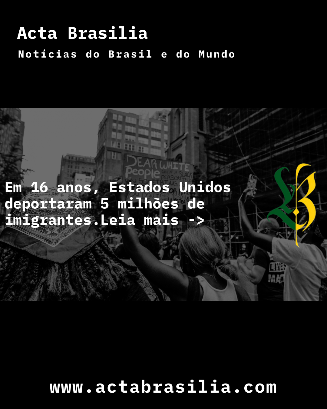 Em 16 anos, Estados Unidos deportaram 5 milhões de imigrantes
