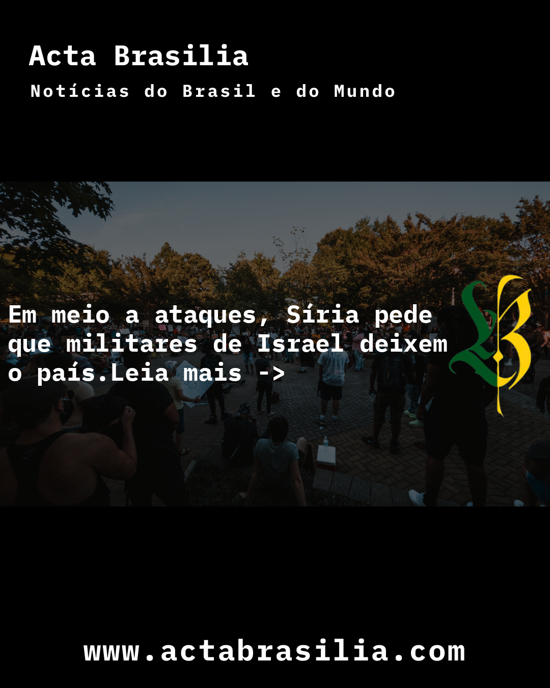 Em meio a ataques, Síria pede que militares de Israel deixem o país