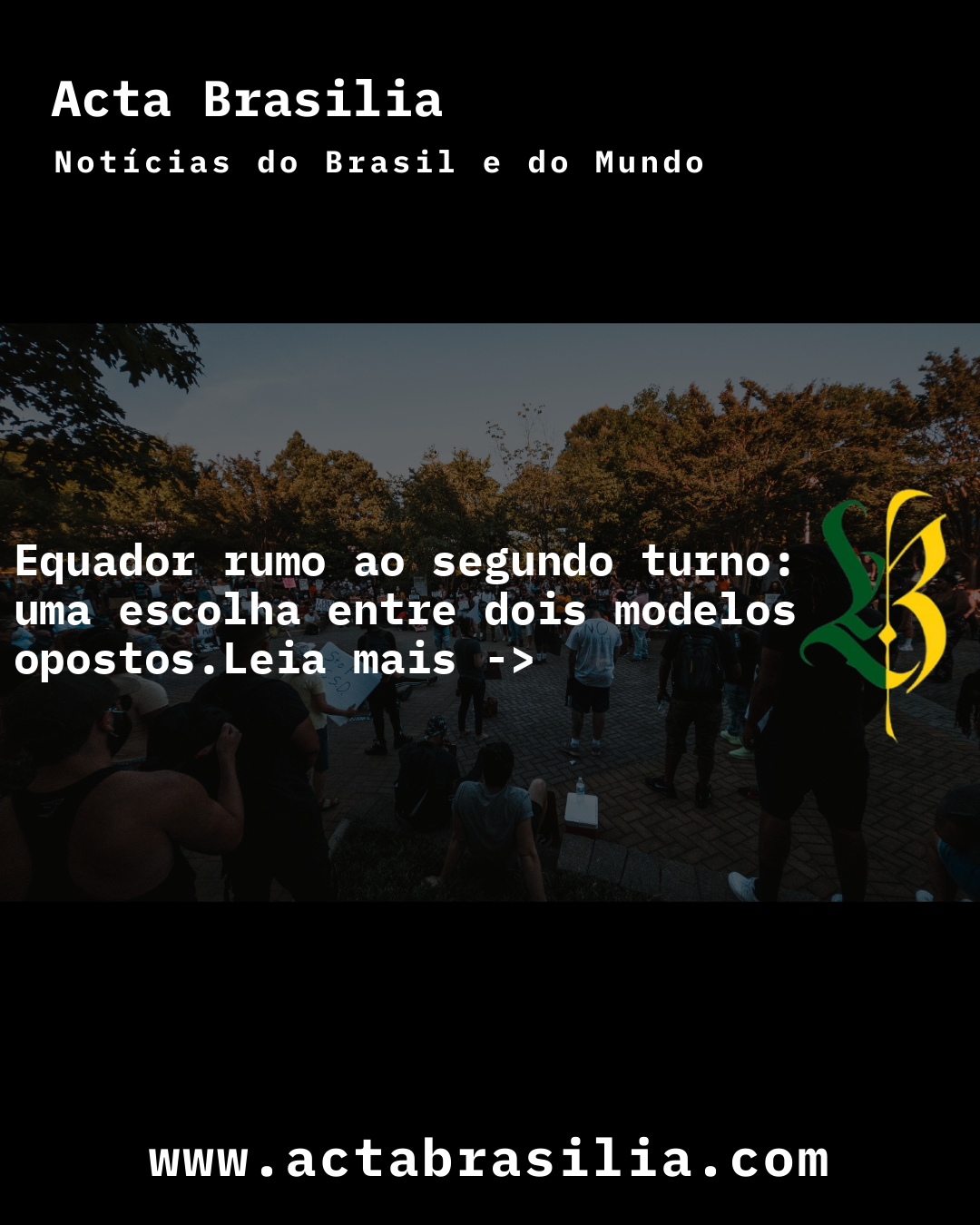 Equador rumo ao segundo turno: uma escolha entre dois modelos opostos