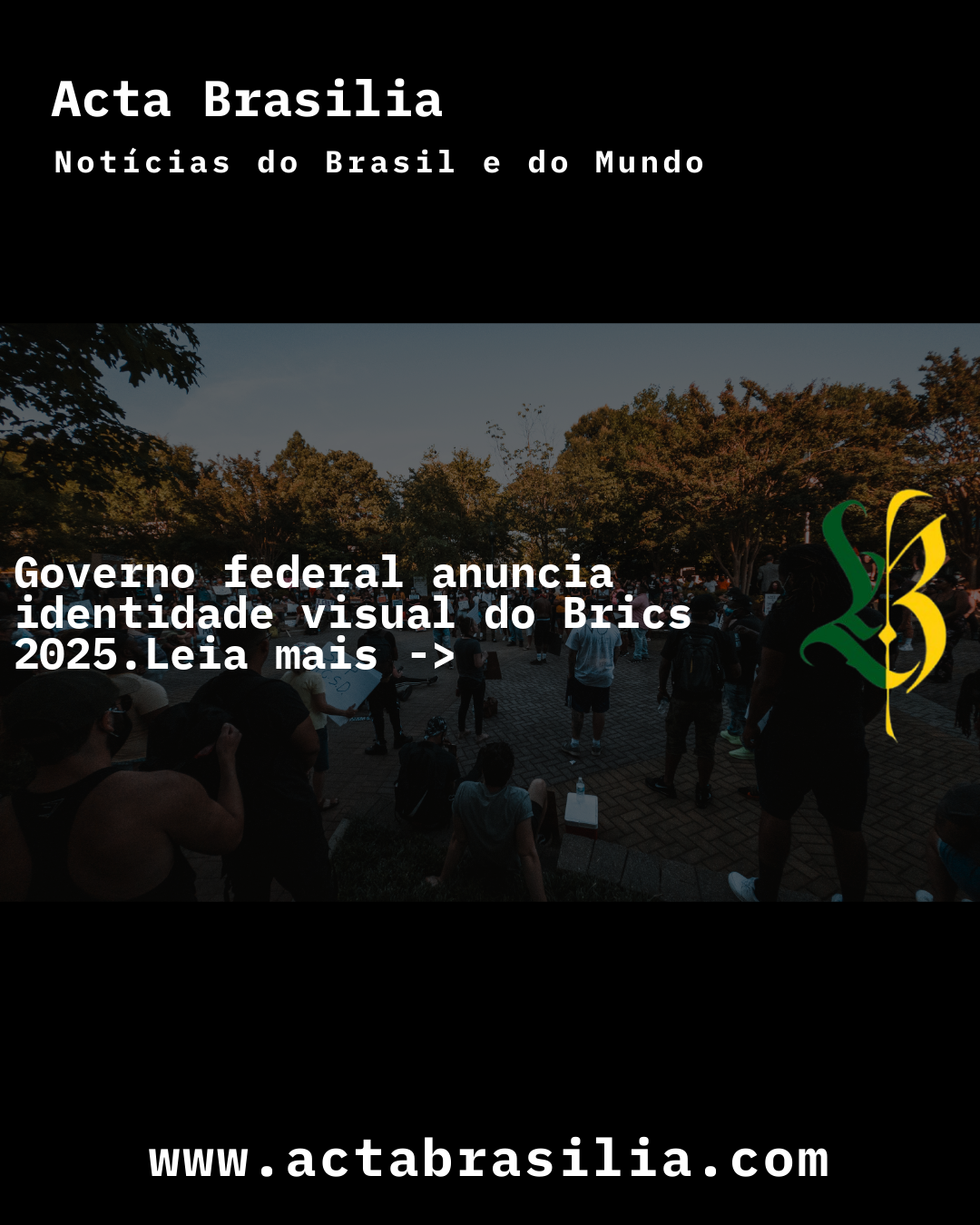 Governo federal anuncia identidade visual do Brics 2025