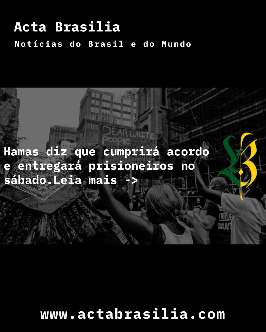 Hamas diz que cumprirá acordo e entregará prisioneiros no sábado