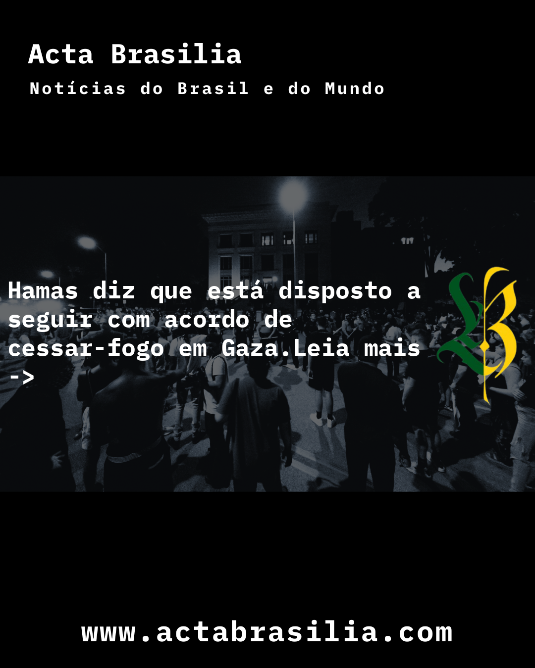 Hamas diz que está disposto a seguir com acordo de cessar-fogo em Gaza