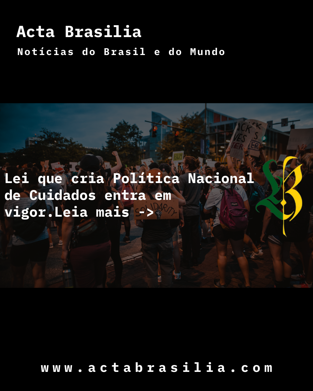 Lei que cria Política Nacional de Cuidados entra em vigor