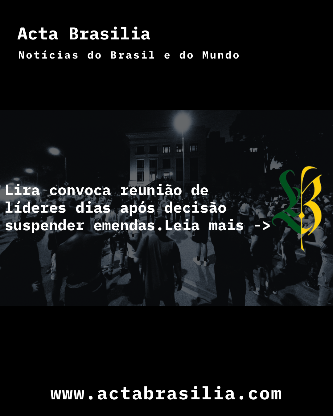 Lira convoca reunião de líderes dias após decisão suspender emendas
