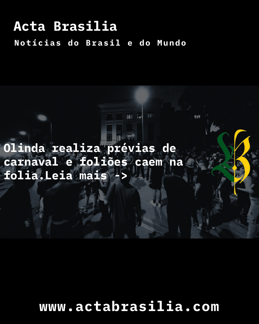 Olinda realiza prévias de carnaval e foliões caem na folia