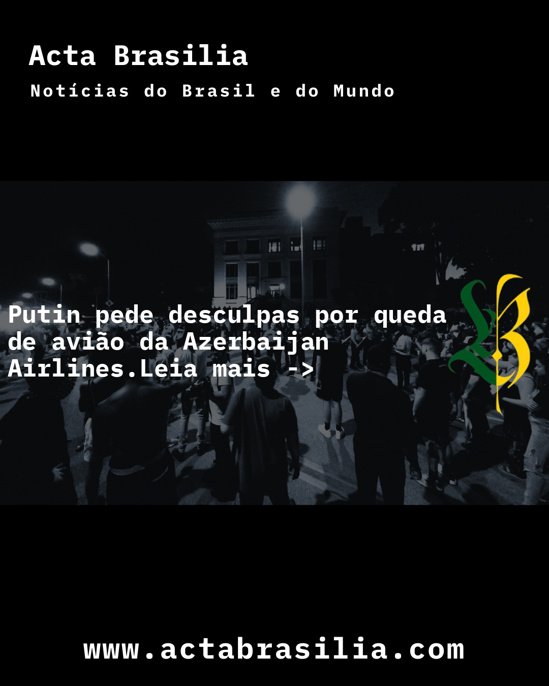 Putin pede desculpas por queda de avião da Azerbaijan Airlines