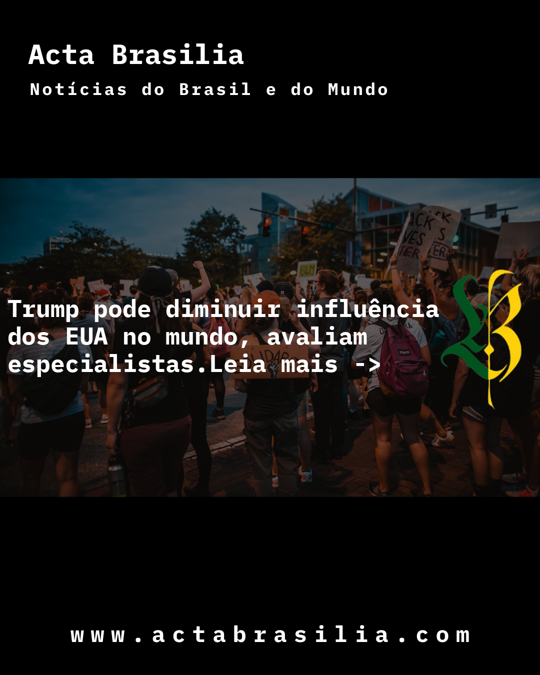 Trump pode diminuir influência dos EUA no mundo, avaliam especialistas