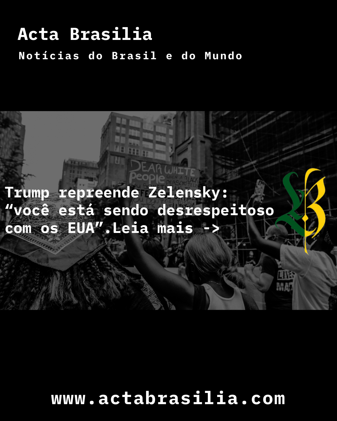Trump repreende Zelensky: “você está sendo desrespeitoso com os EUA”