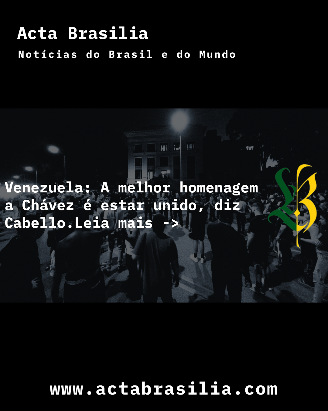 Venezuela: A melhor homenagem a Chávez é estar unido, diz Cabello