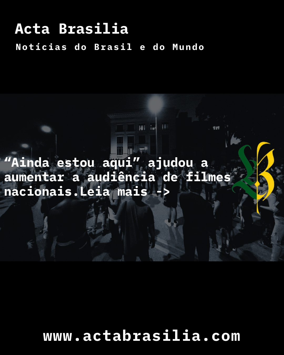 “Ainda estou aqui” ajudou a aumentar a audiência de filmes nacionais