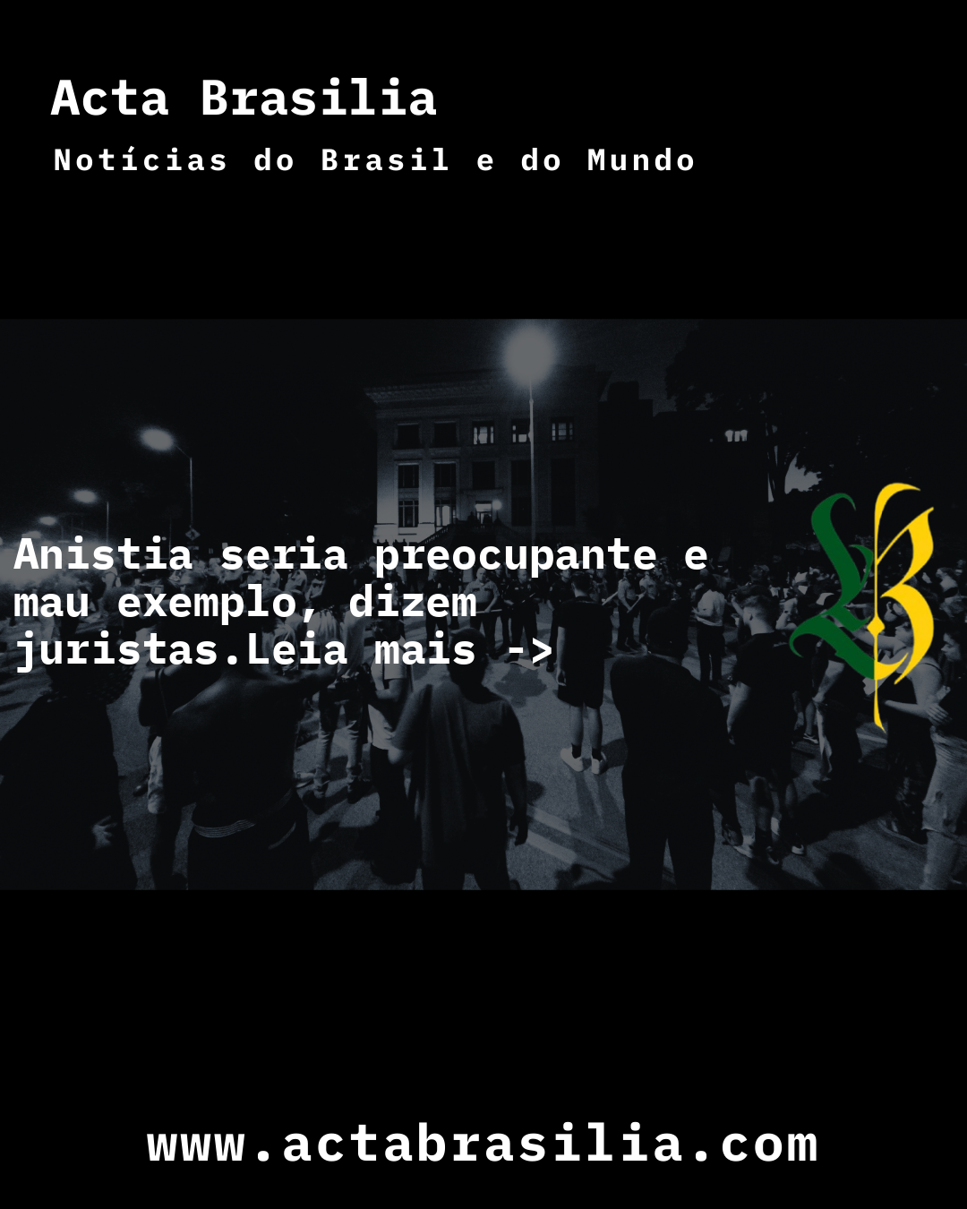 Anistia seria preocupante e mau exemplo, dizem juristas