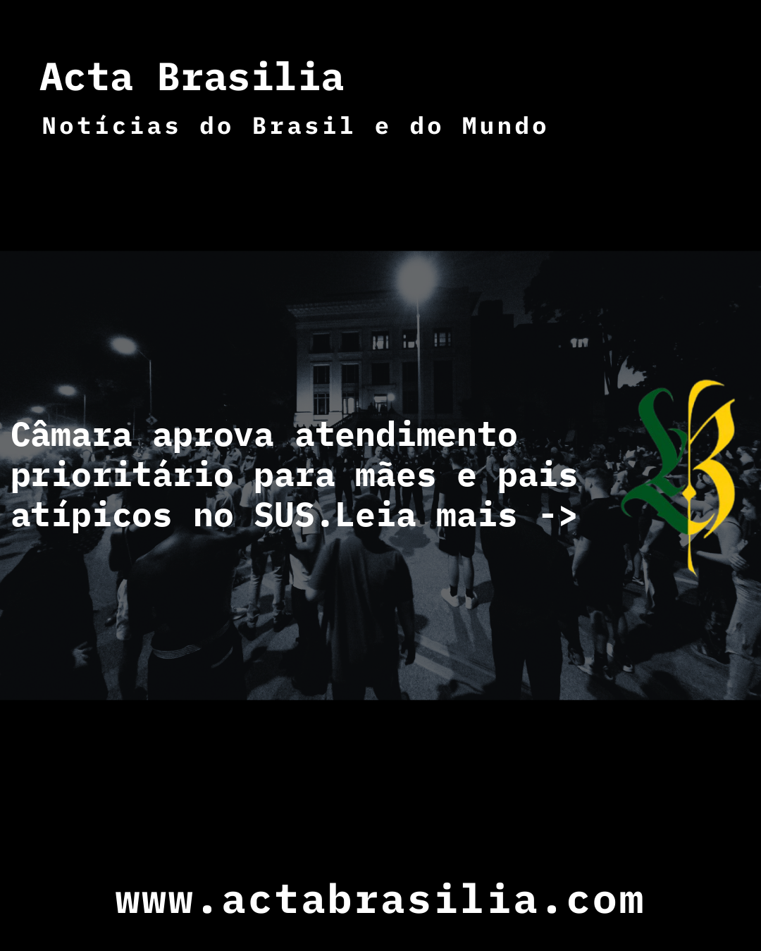 Câmara aprova atendimento prioritário para mães e pais atípicos no SUS