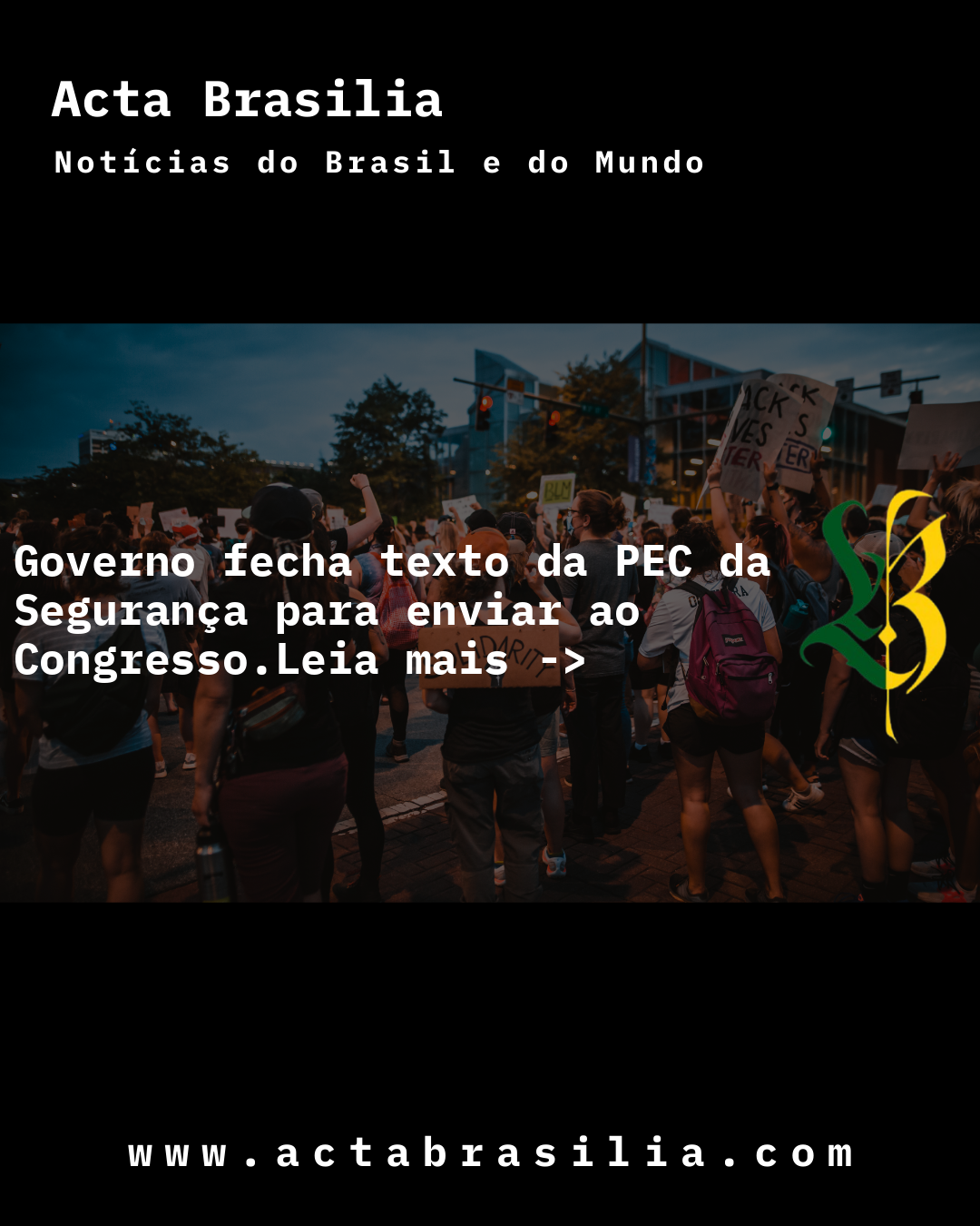 Governo fecha texto da PEC da Segurança para enviar ao Congresso