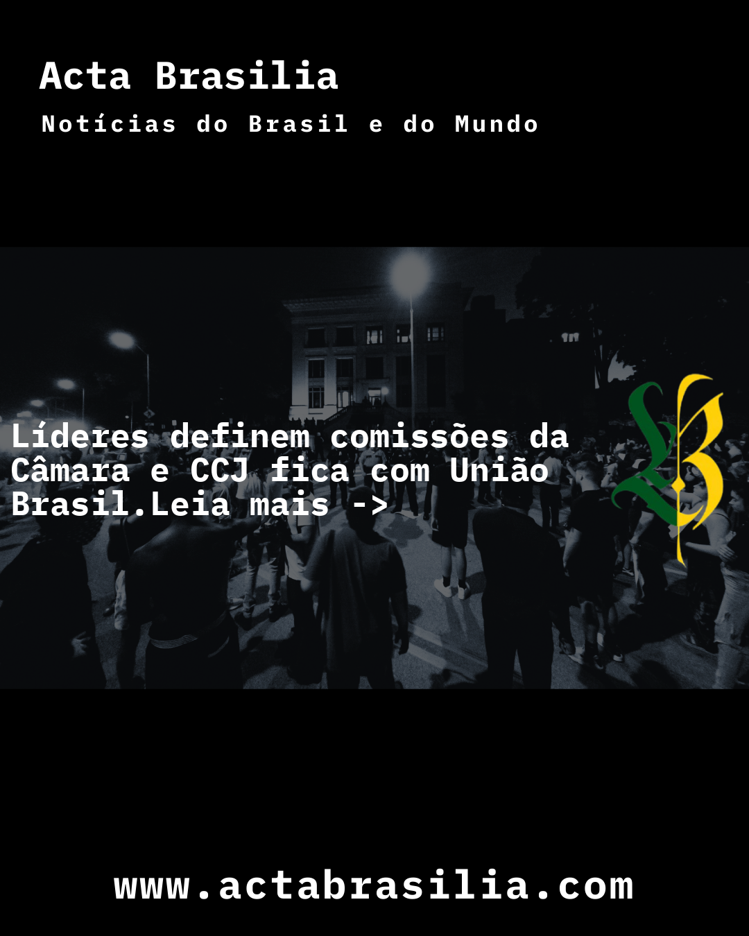 Líderes definem comissões da Câmara e CCJ fica com União Brasil