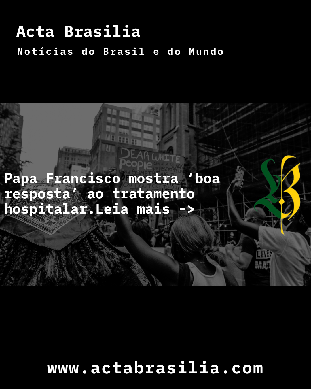 Papa Francisco mostra ‘boa resposta’ ao tratamento hospitalar