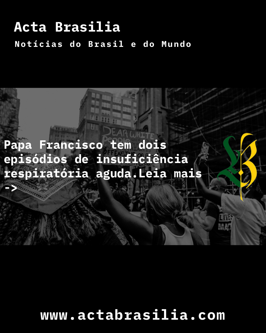 Papa Francisco tem dois episódios de insuficiência respiratória aguda