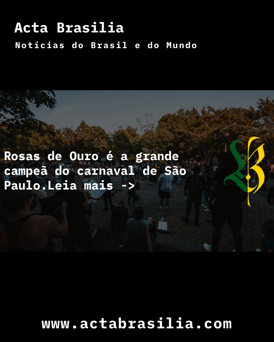 Rosas de Ouro é a grande campeã do carnaval de São Paulo